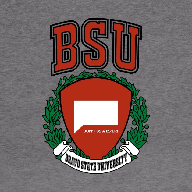 Bravo State University by Besties by Bravo